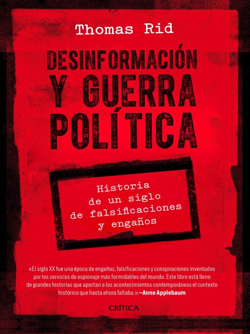 Title details for Desinformación y guerra política by Thomas Rid - Available
